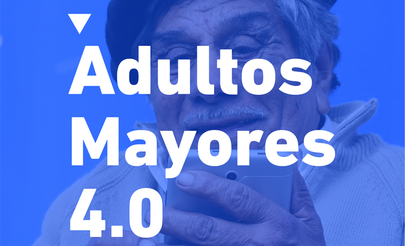 Adultos Mayores 4.0